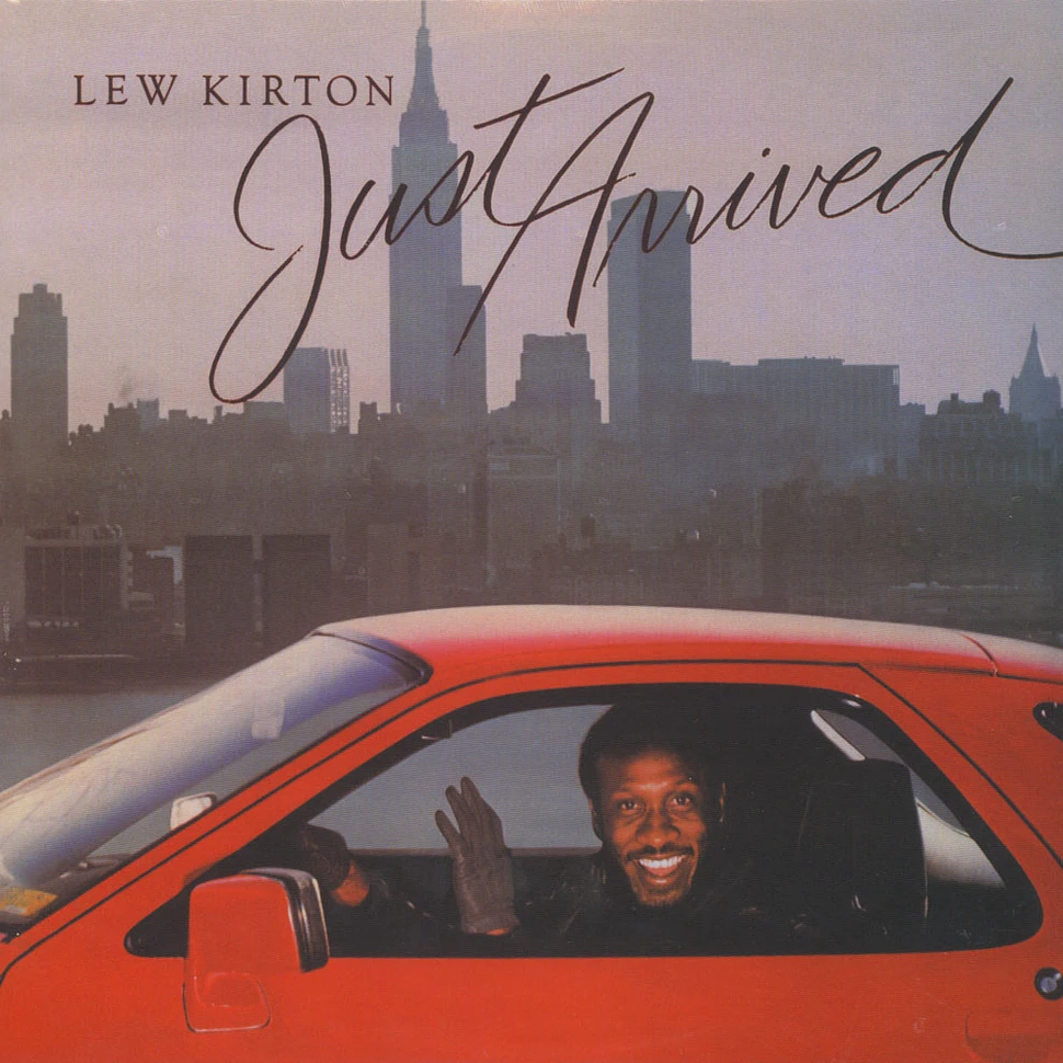 Lew Kirton - Just Arrived