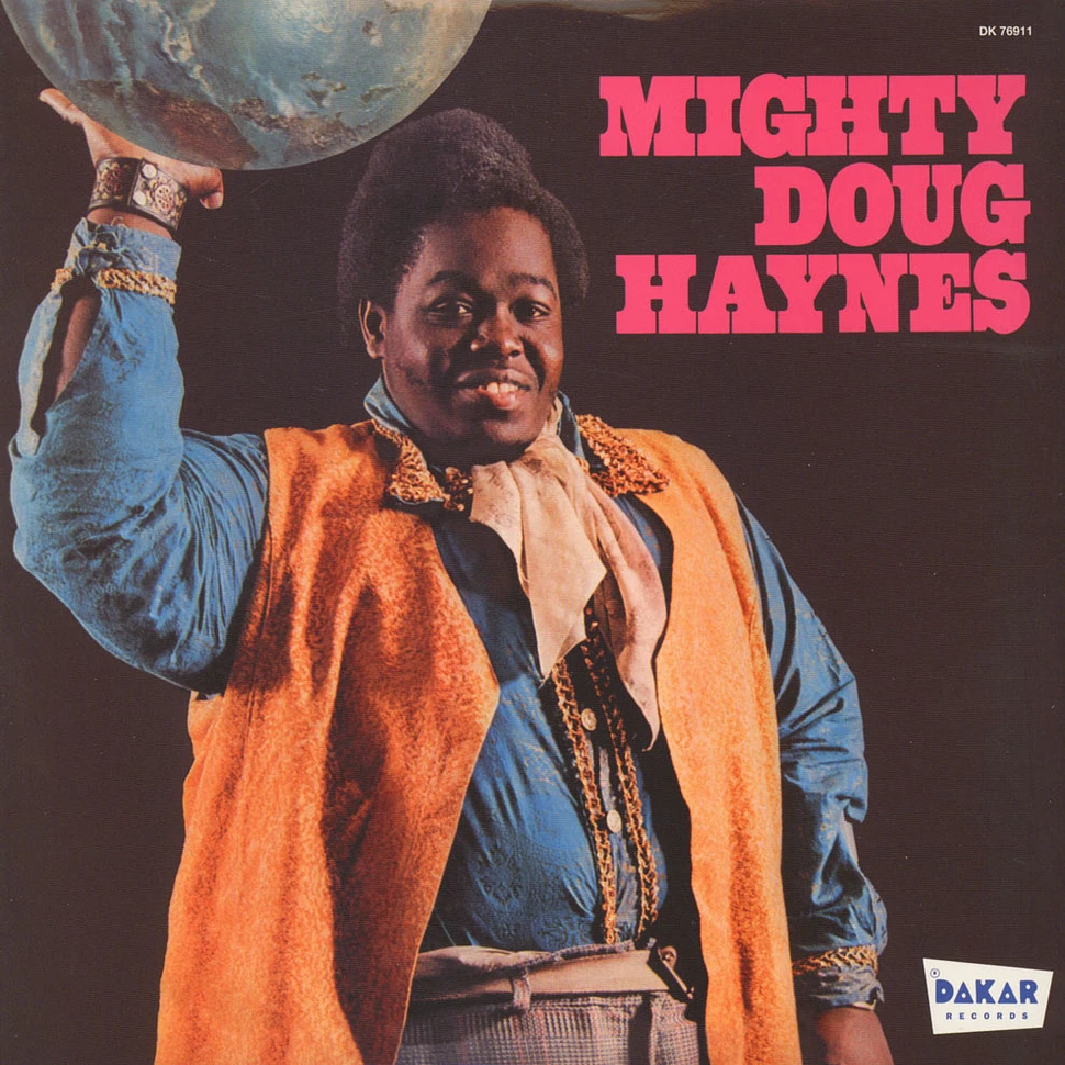 Mighty Doug Haynes - Mighty Doug Haynes