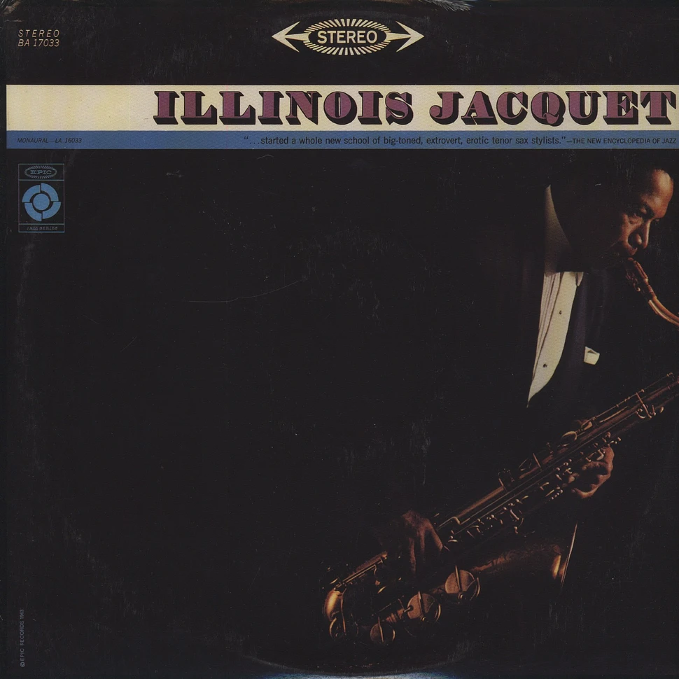Illinois Jacquet - Illinois Jacquet