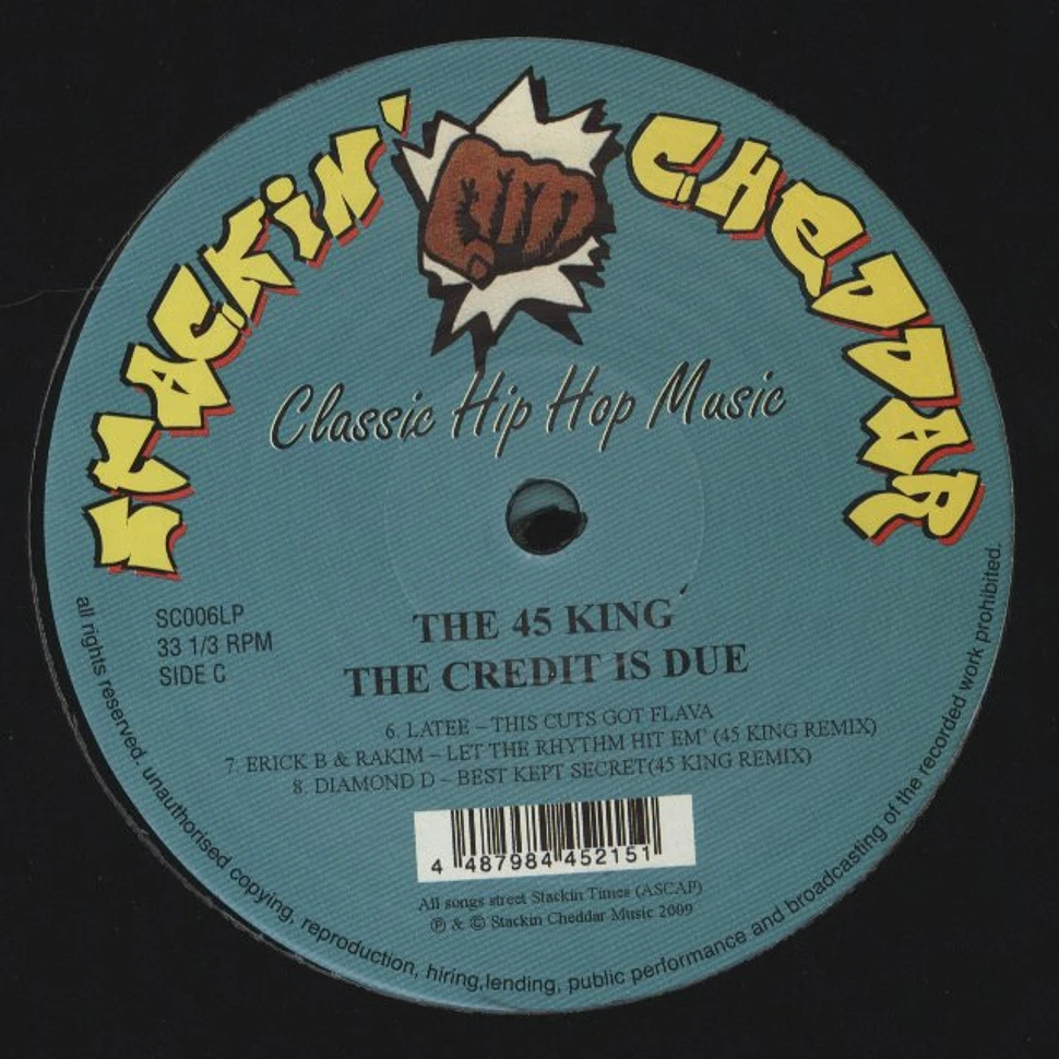 45 King - The Credit Is Due