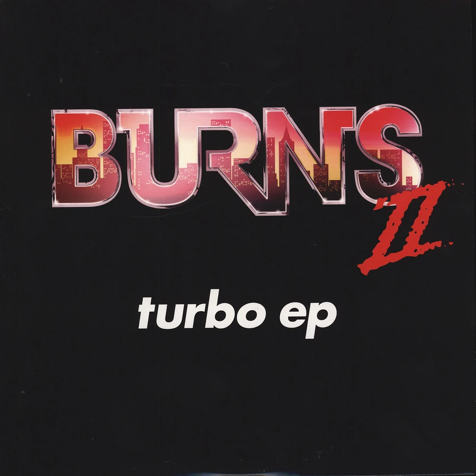 Burns - Turbo EP