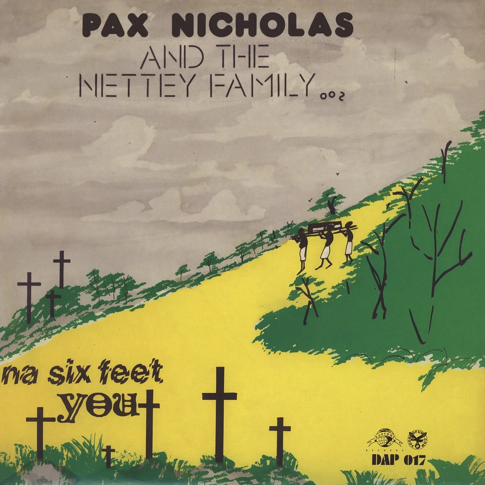Pax Nicholas & The Nettey Family - Na Teef Know De Road Of Teef