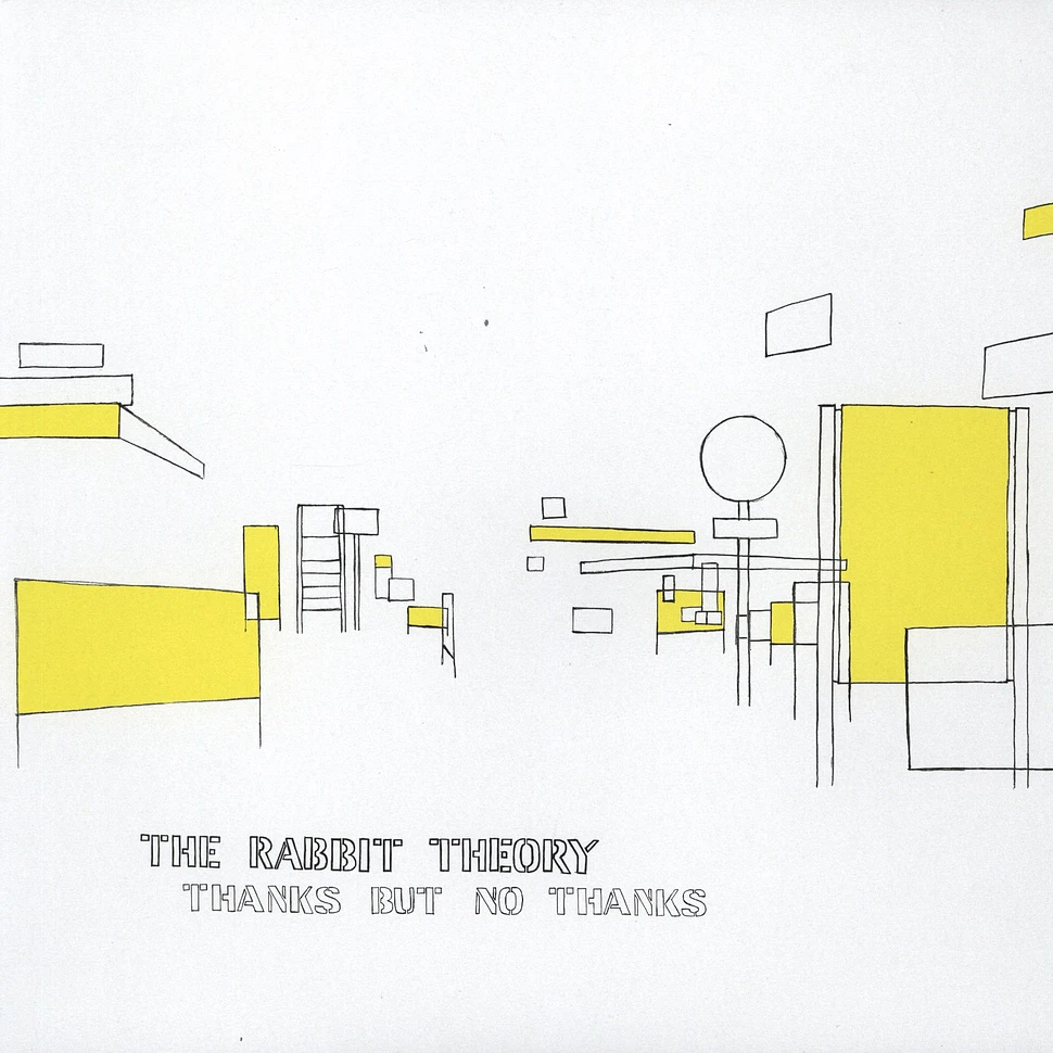 The Rabbit Theory - Thanks But No Thanks