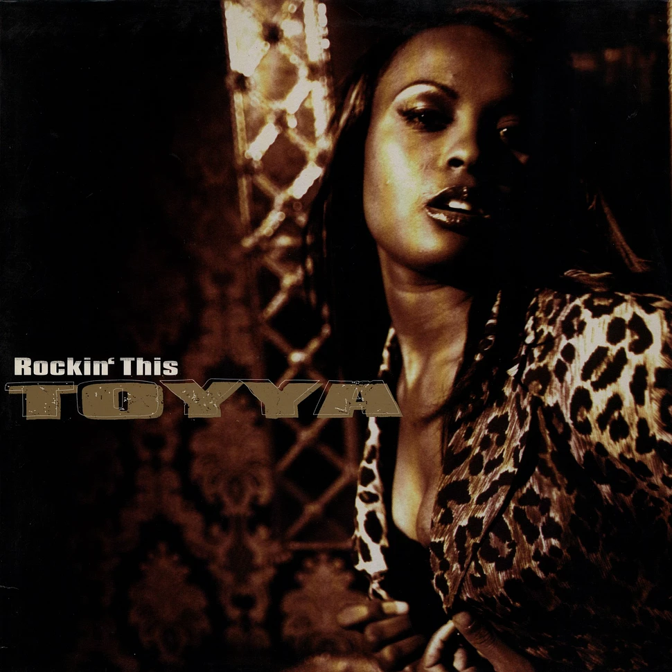 Toyya - Rockin' This