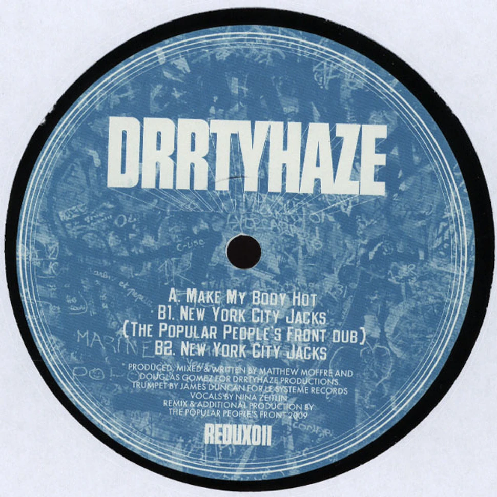 Drrtyhaze - New York City Jacks