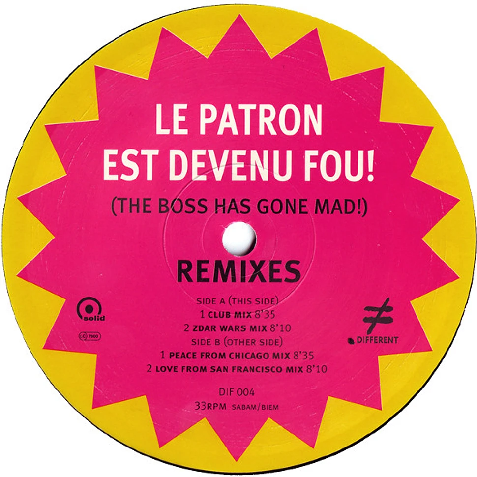 Super Discount Presents Minos Pour Main Basse (Sur La Ville) - Le Patron Est Devenu Fou! = The Boss Has Gone Mad! (Remixes)