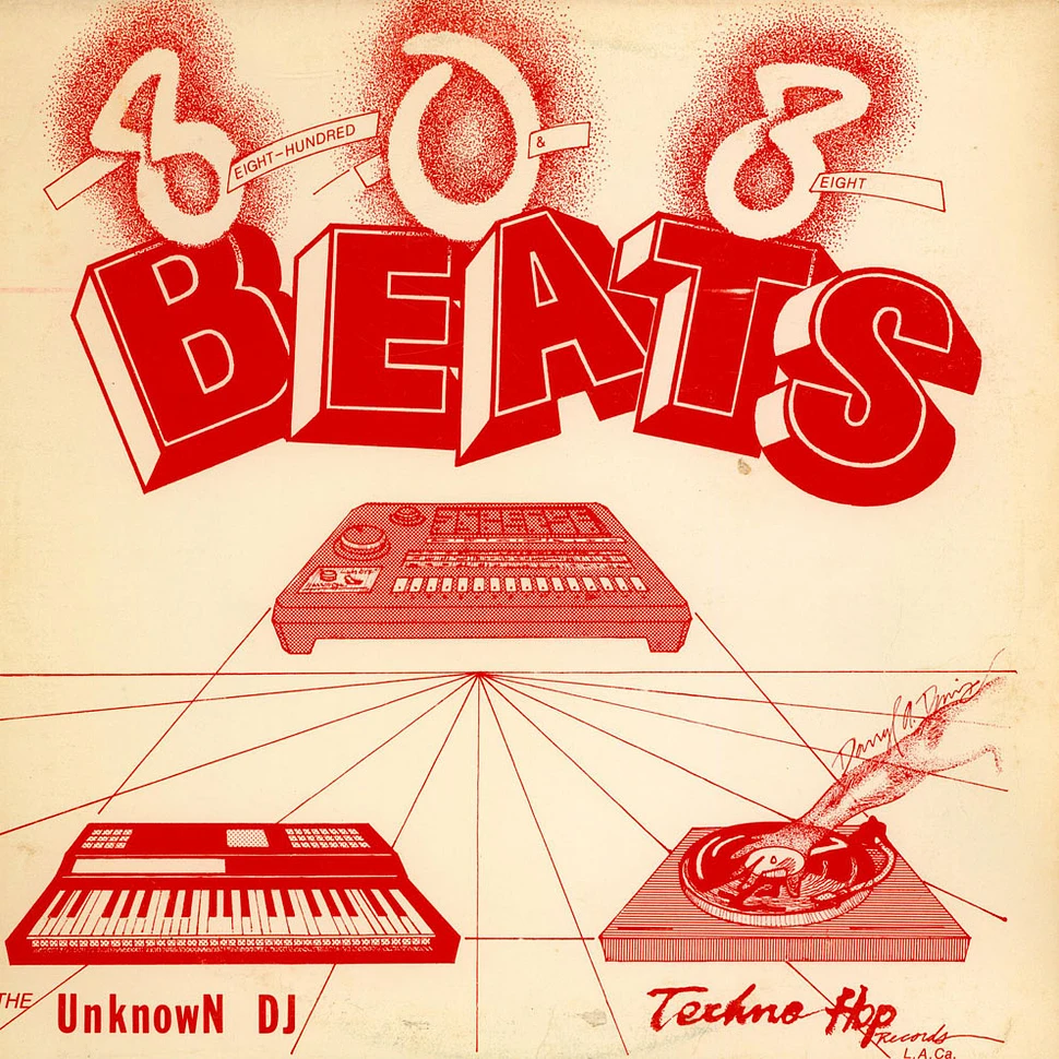 The Unknown DJ - 808 Beats (Eight Hundred And Eight Beats)