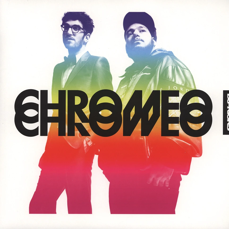 Chromeo - DJ Kicks