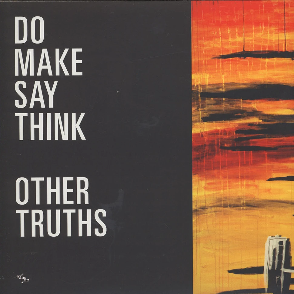 Do Make Say Think - Other Truths