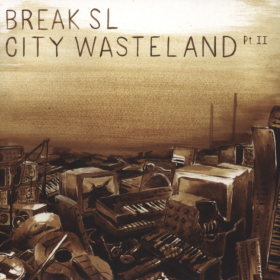 Break SL - City Wasteland Part 2