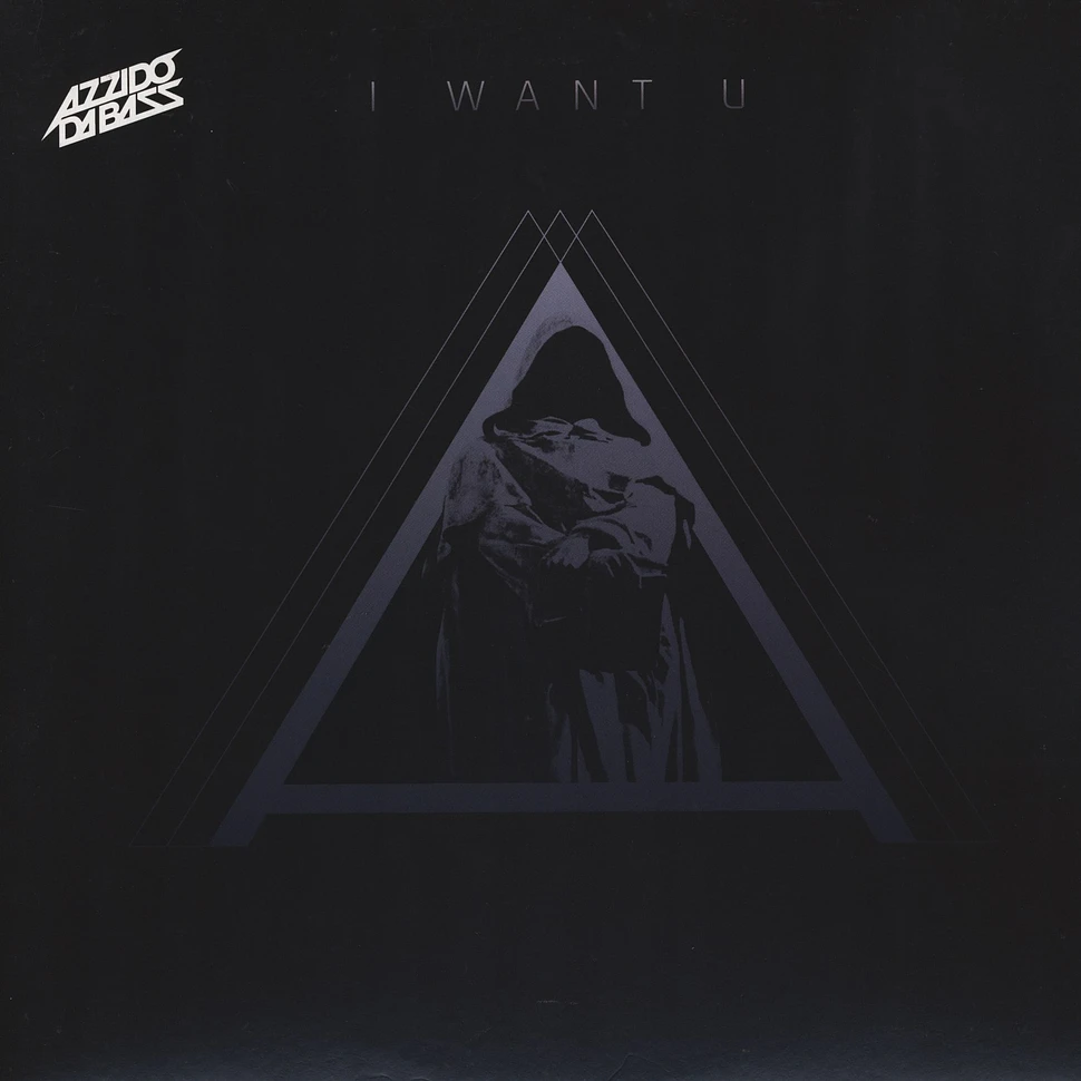 Azzido Da Bass - I Want You