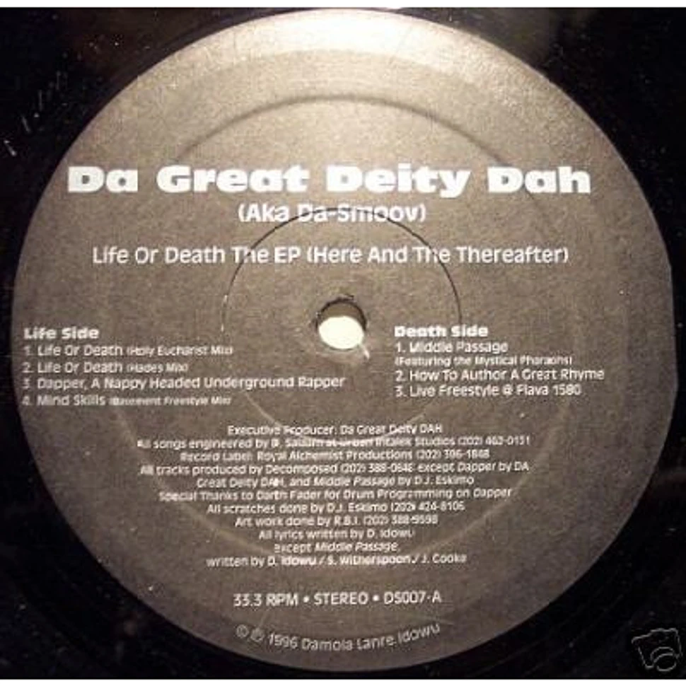 Da Great Deity Dah - Life Or Death The EP (Here And The Thereafter)
