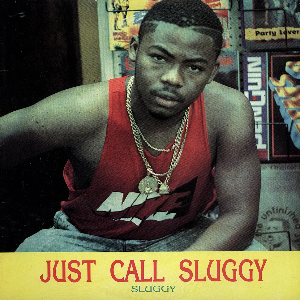 Sluggy - Just Call Sluggy