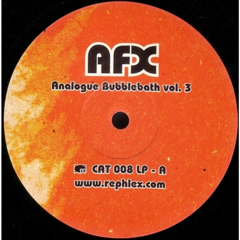 Aphex Twin - Analogue Bubblebath Vol. 3
