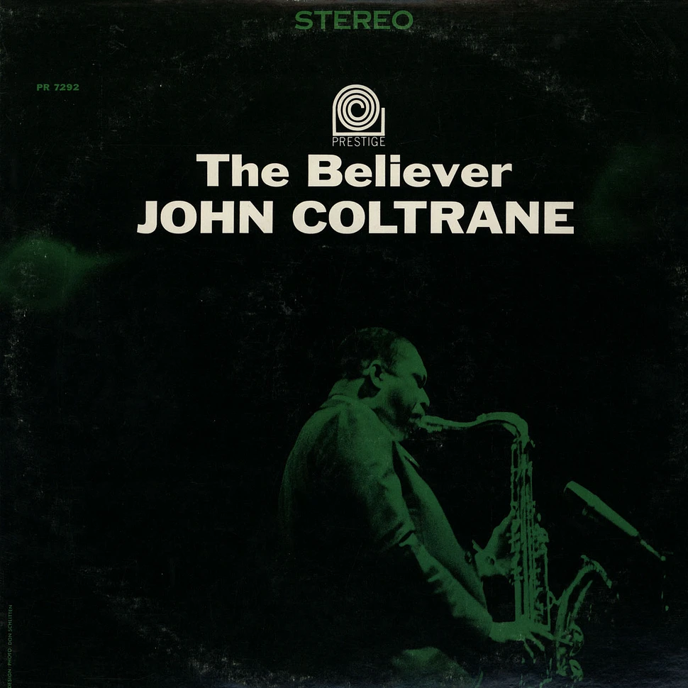 John Coltrane - The Believer