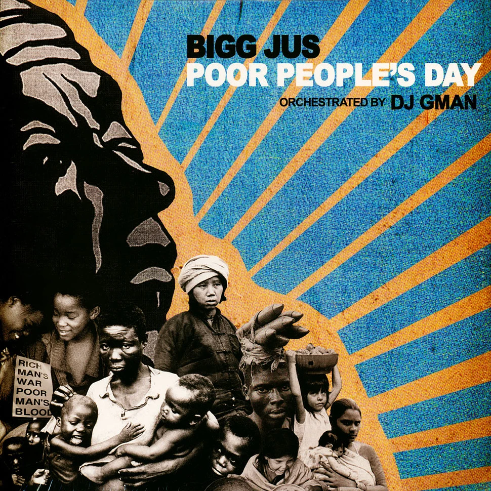 Bigg Jus - Poor People's Day