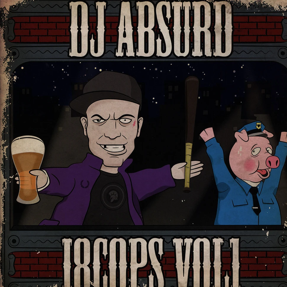 DJ Absurd - 18 Cops Volume 1