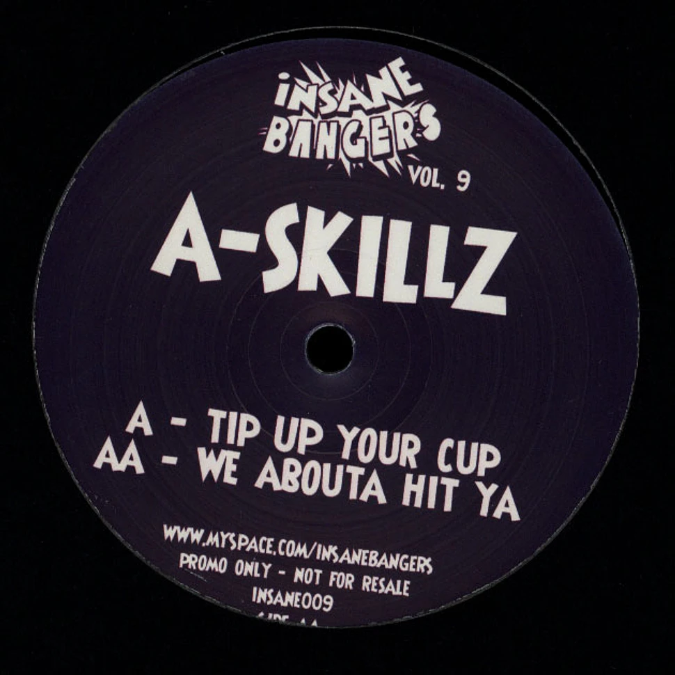 A-Skillz - Insanes Bangers Volume 9
