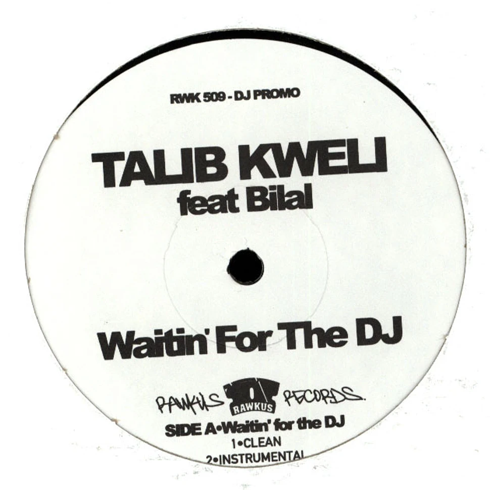 Talib Kweli - Waitin' For The DJ