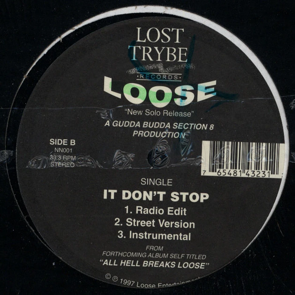 Loose - Say What / It Don't Stop