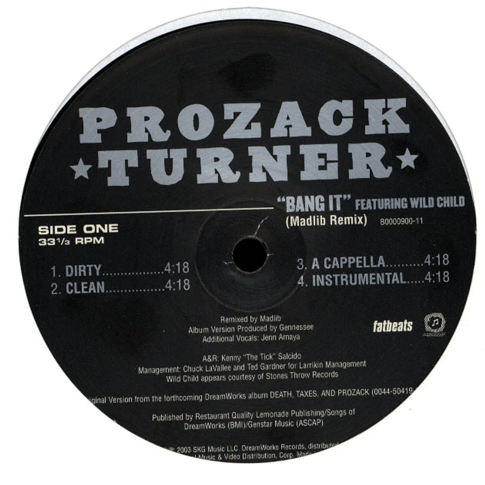 Prozack Turner - Bang It (Madlib Remix) / Like That Y'All