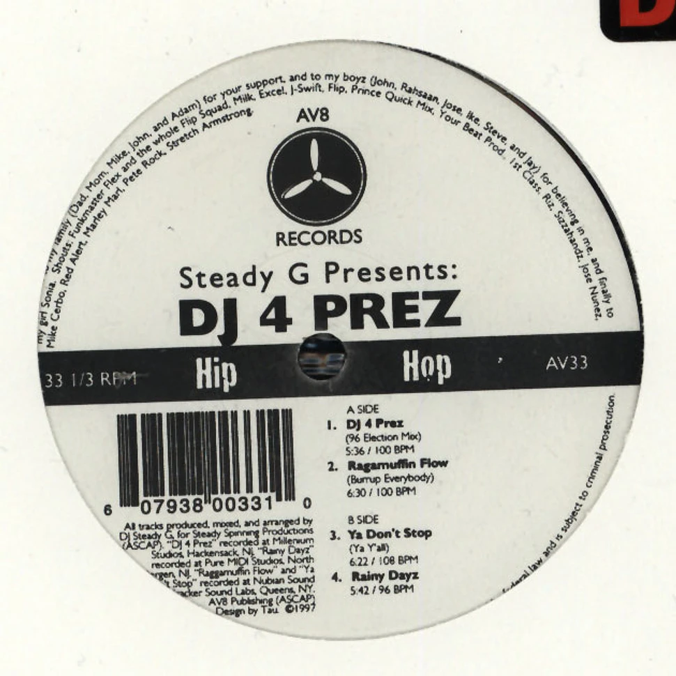 Steady G - DJ 4 Prez