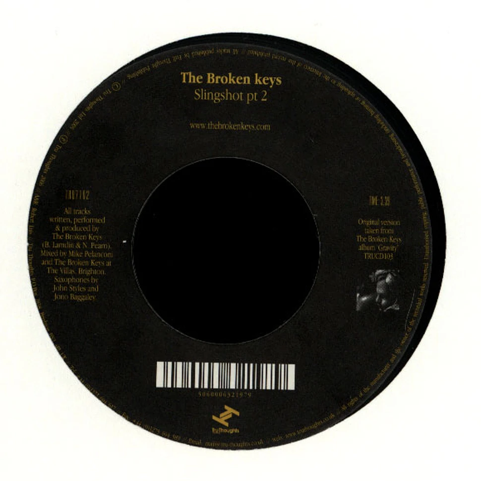 The Broken Keys - Slingshot Parts 1 & 2