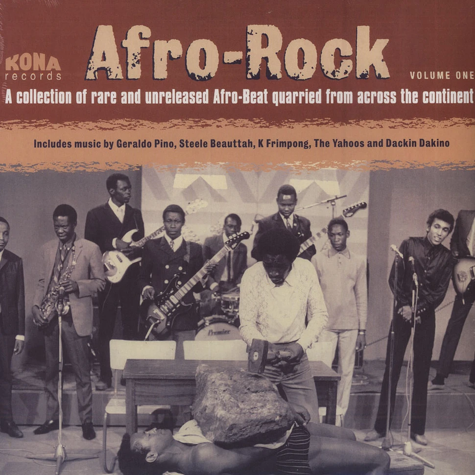 Afro Rock - Volume 1 - A Collection Of Rare And Unreleased Afro-Beat Quarried From Across The Continent