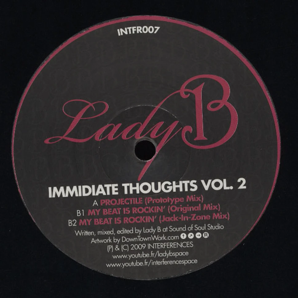 Lady B - Immidiate Thoughts Volume 2