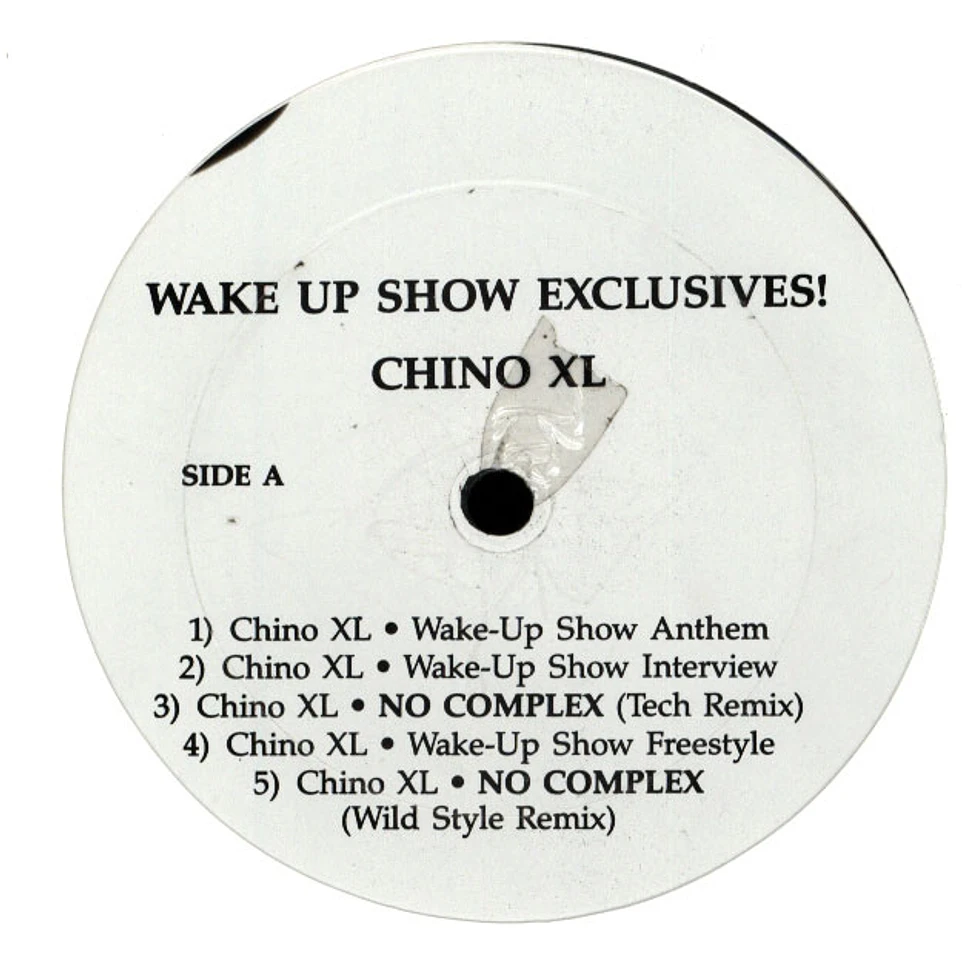 Chino XL / King Tech - Wake Up Show Exclusives!