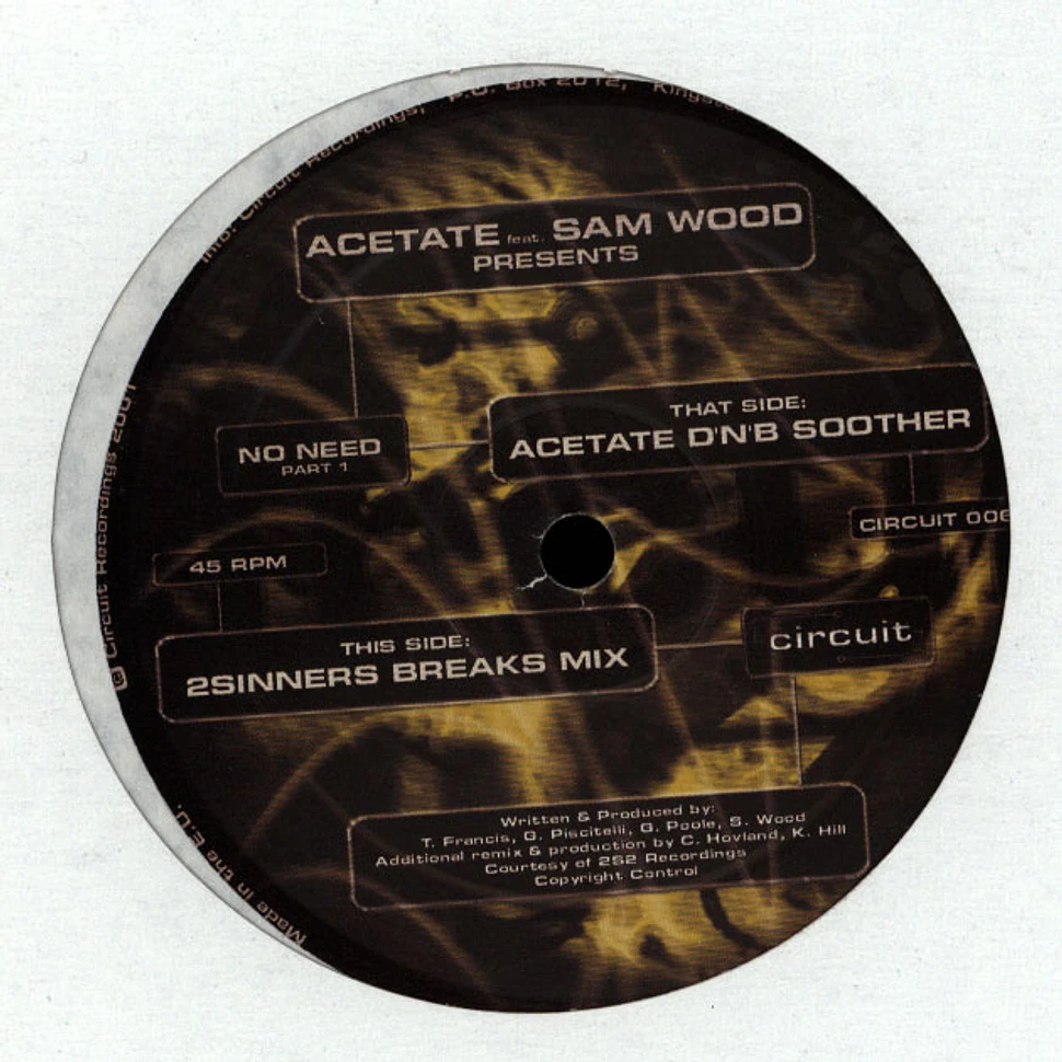 Acetate Feat. Sam Wood - No Need (Part 1)