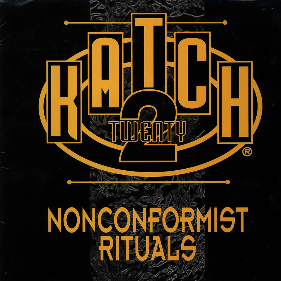 Katch 22 - Nonconformist Rituals