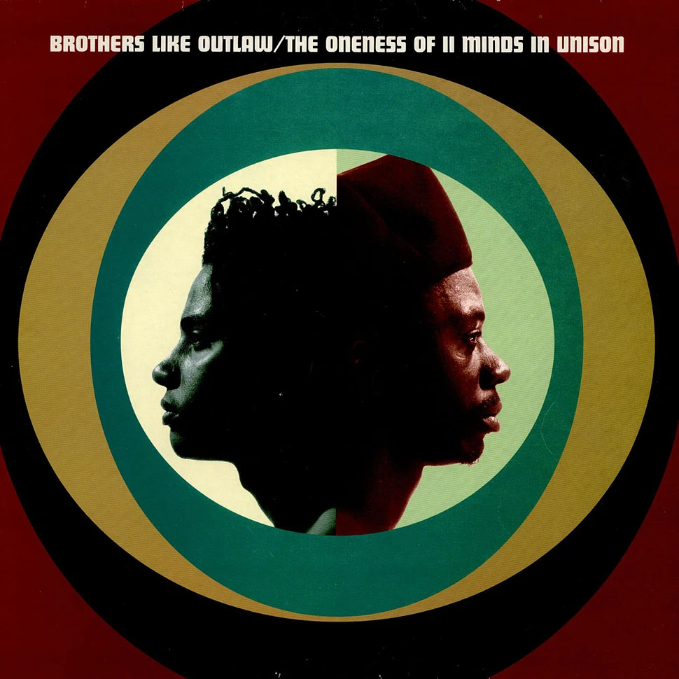 Brothers Like Outlaw - The Oneness Of II Minds In Unison