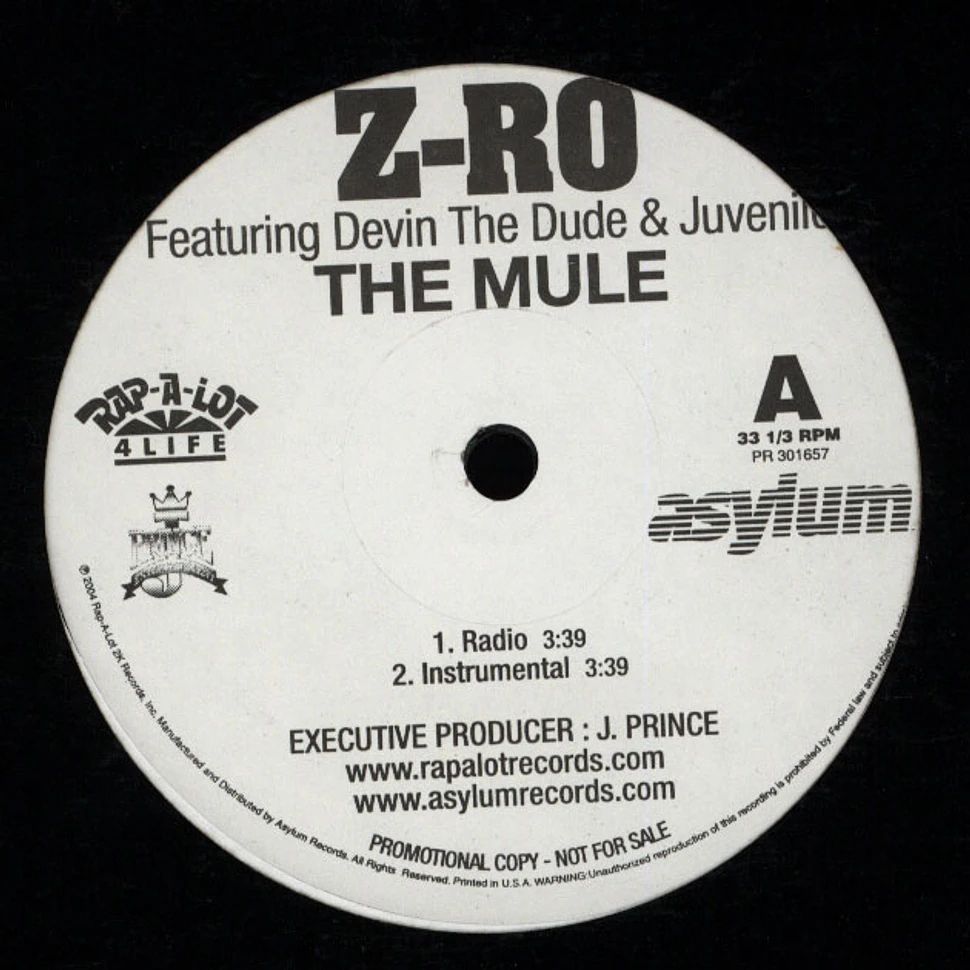 Z-Ro - The mule feat. Devin The Dude & Juvenile