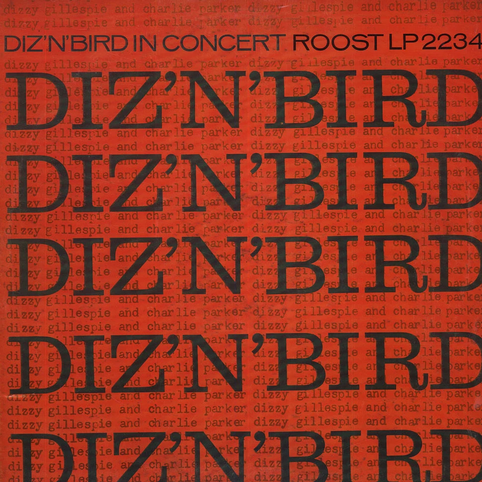 Dizzy Gillepsie & Charlie Parker - Diz 'N' Bird In Concert
