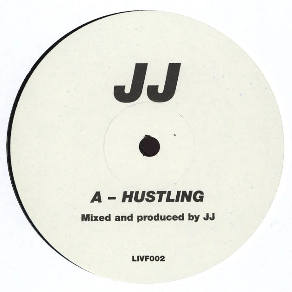 JJ - Hustling