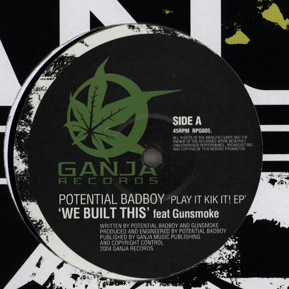 Potential Badboy - Play It Kik It EP