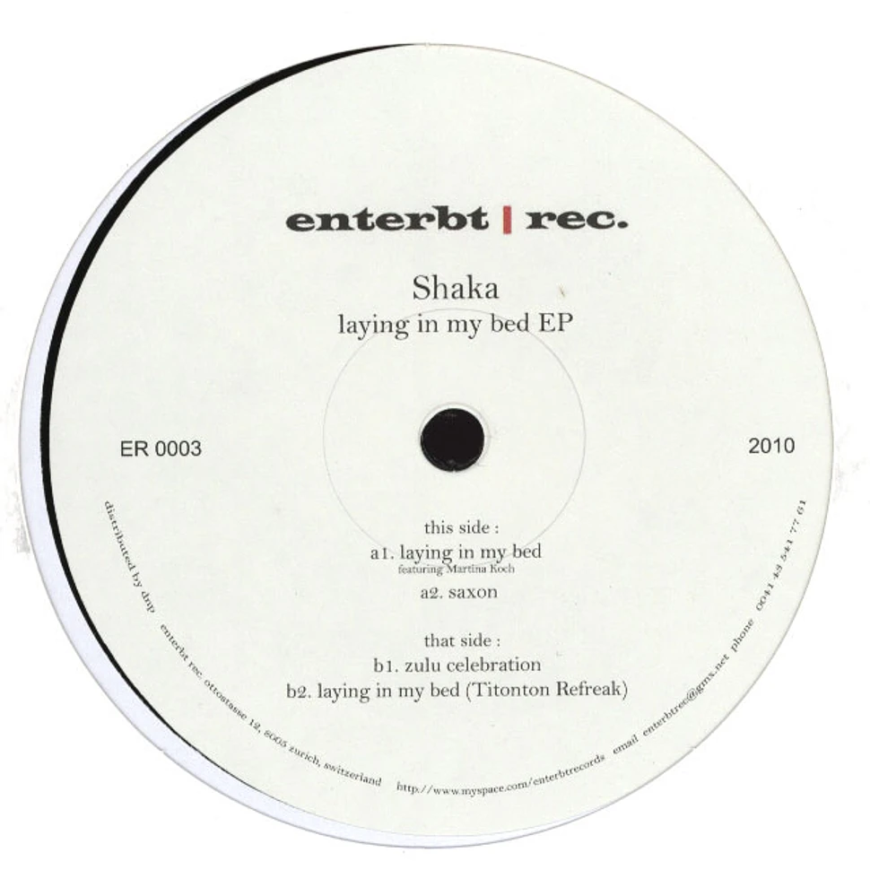 Shaka - Laying In My Bed EP