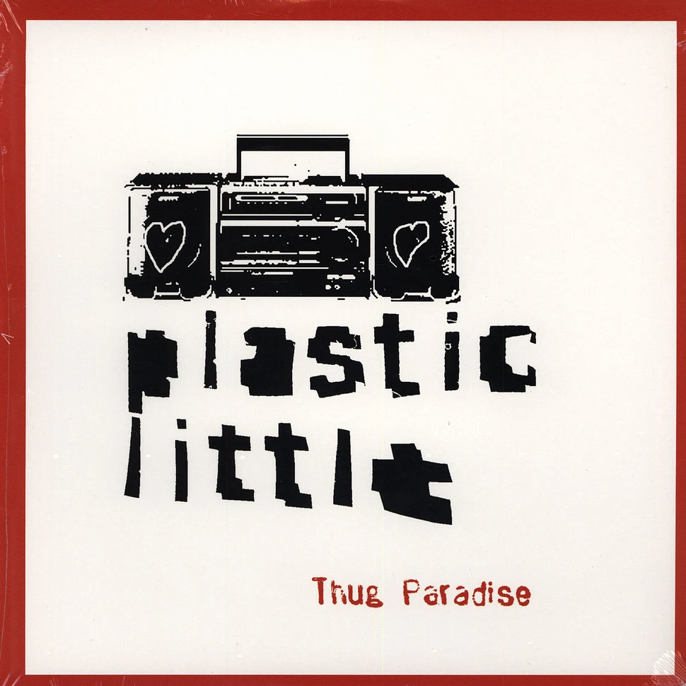 Plastic Little - Thug Paradise
