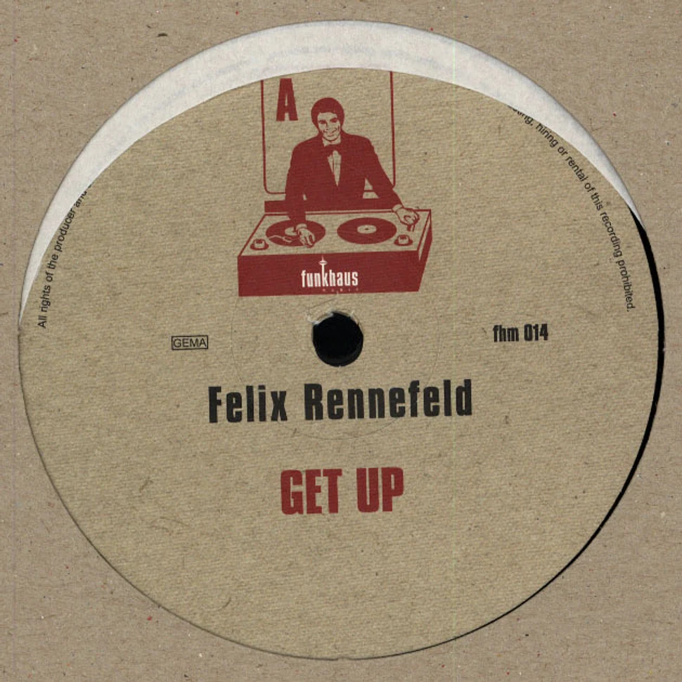 Felix Rennefeld - Get Up