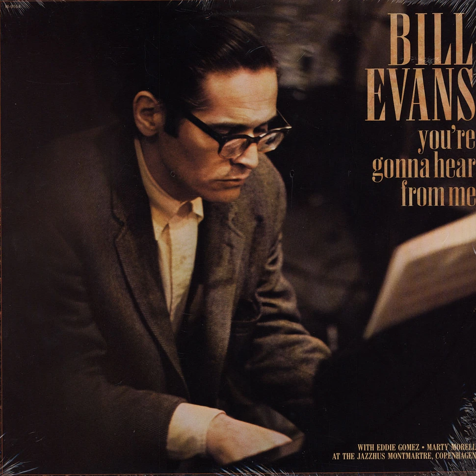 Bill Evans - You're Gonna Hear From Me