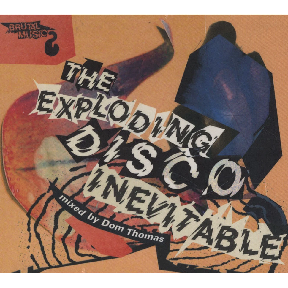 Dom Thomas - The Exploding Disco Inevitable