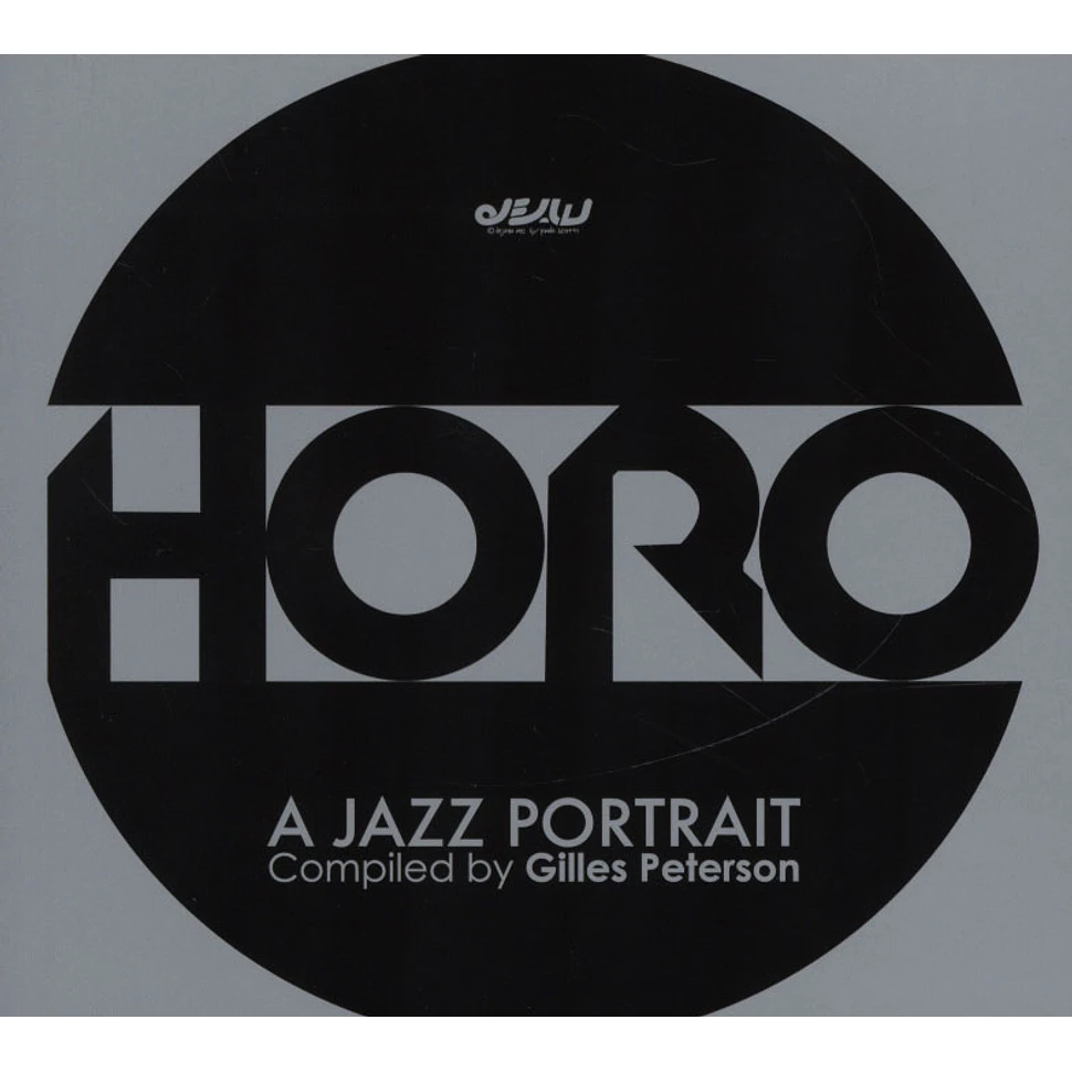 Gilles Peterson - Horo - A Jazz Portrait