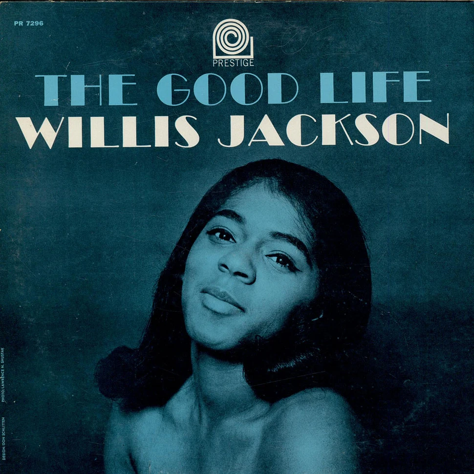 Willis Jackson - The Good Life