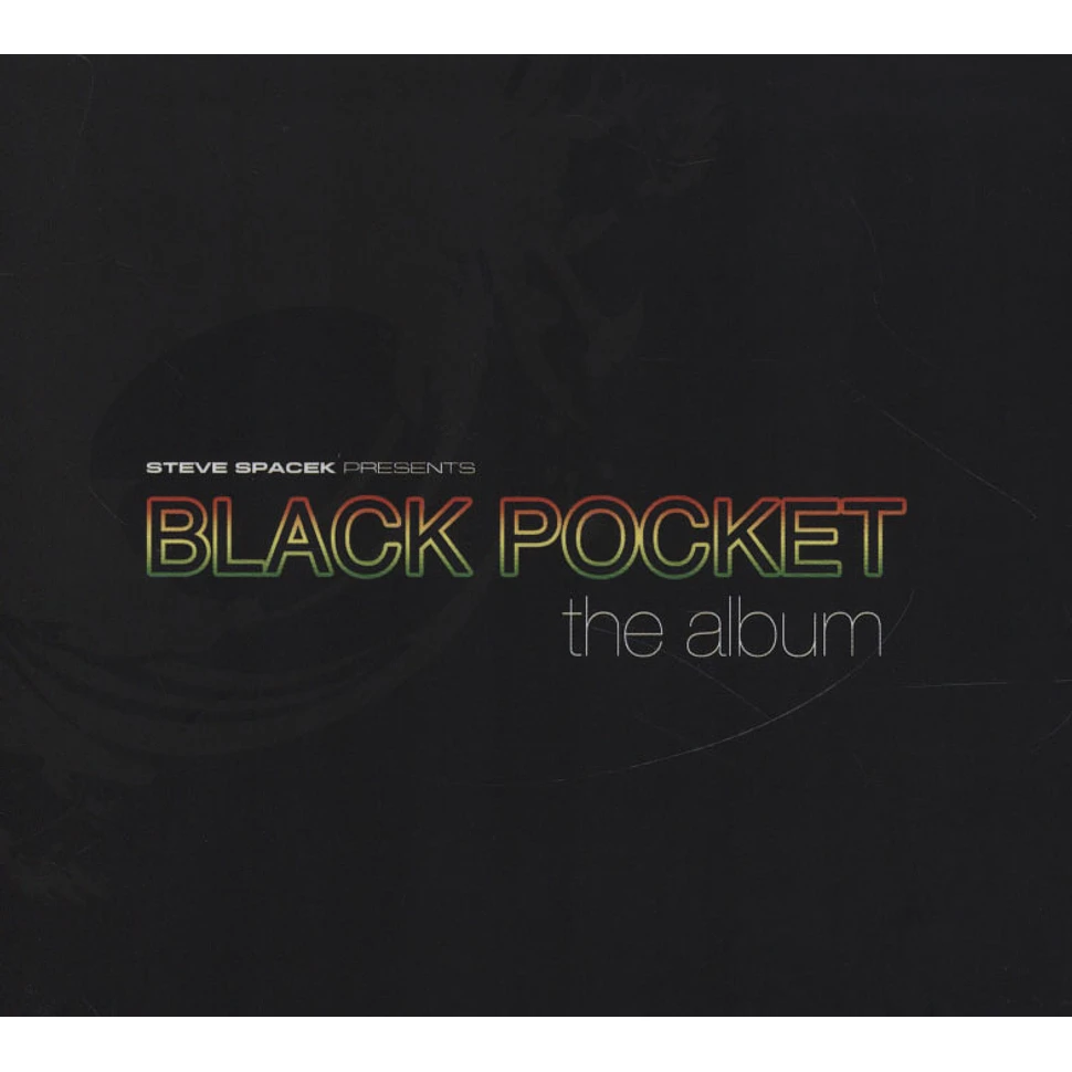Steve Spacek - Black Pocket The Album