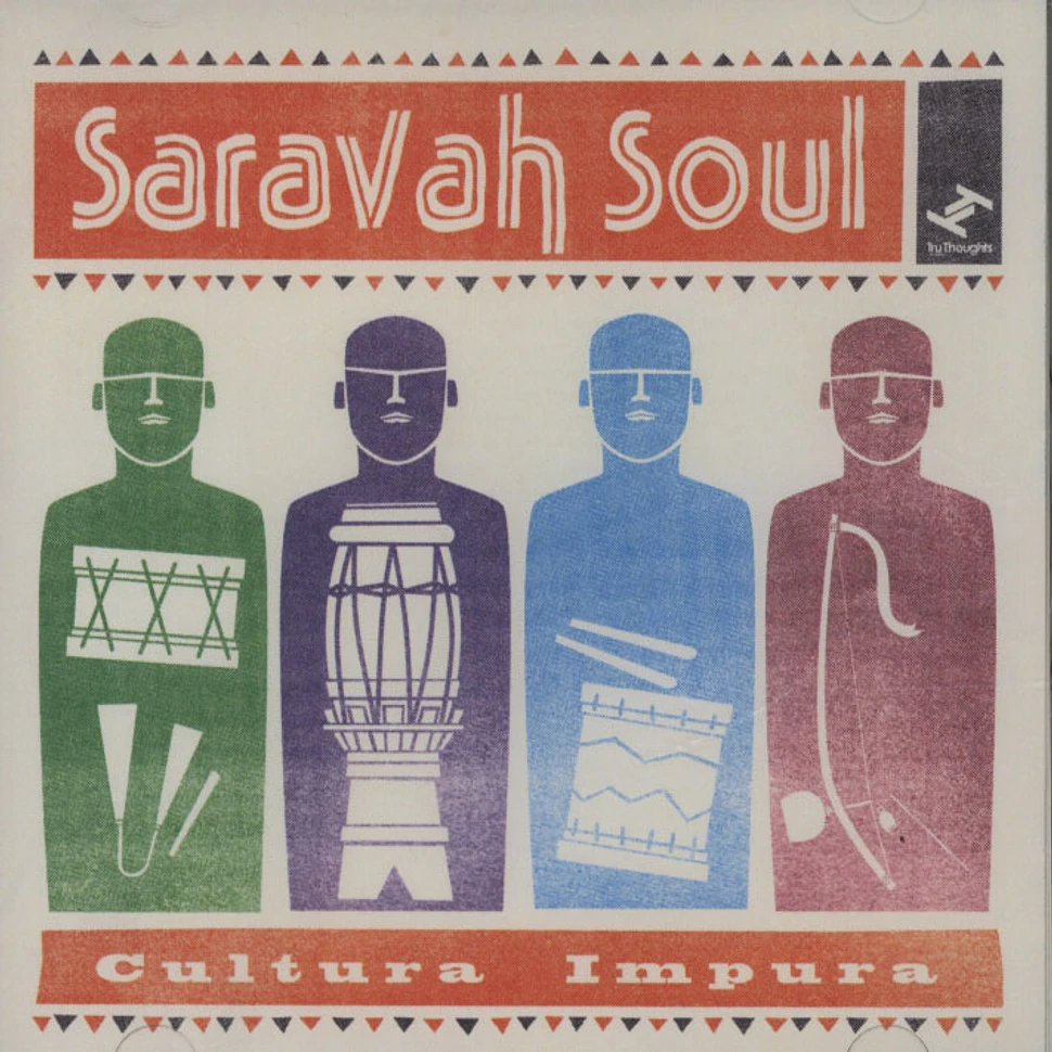 Saravah Soul - Cultura Impura