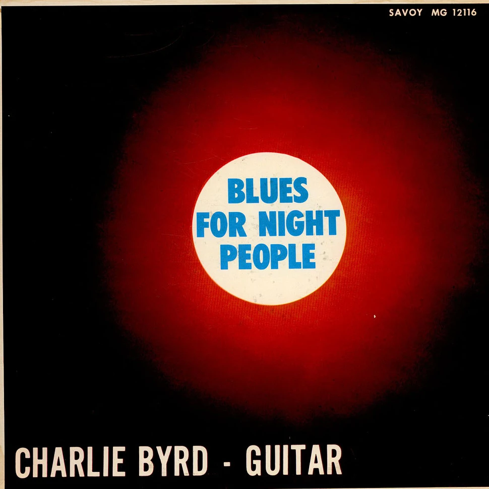Charlie Byrd - Blues For Night People
