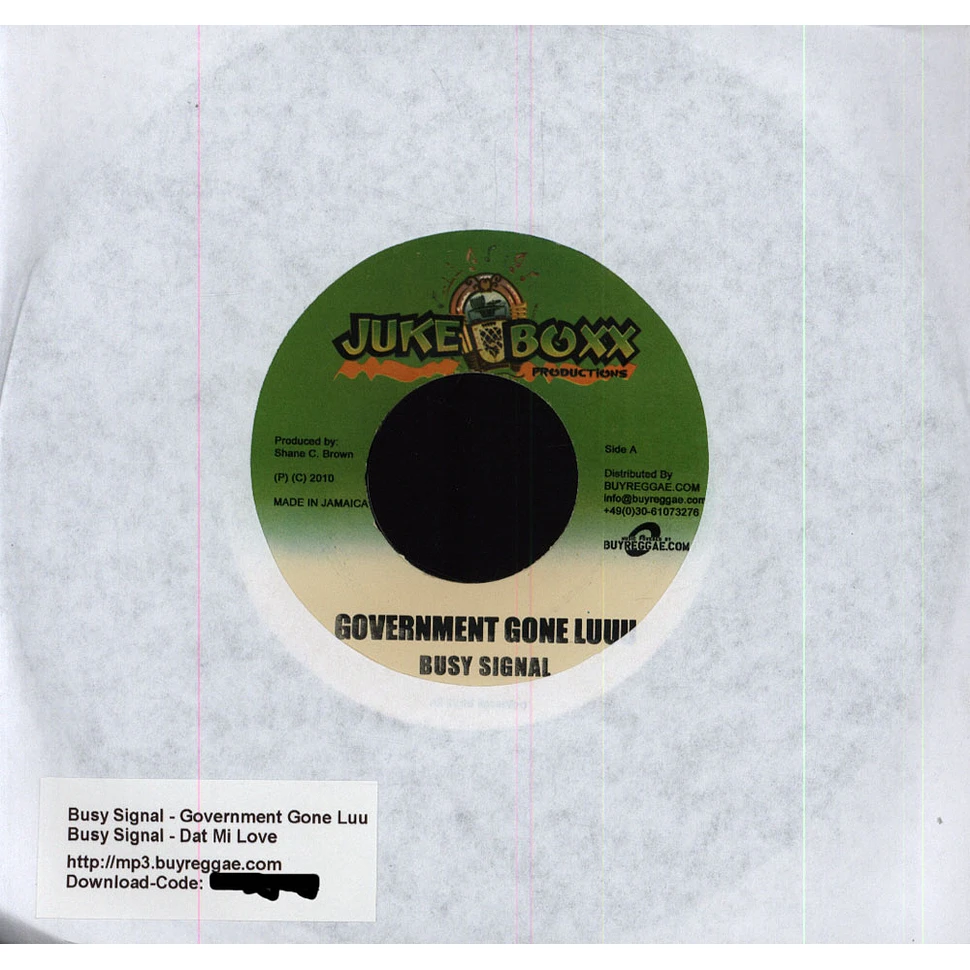 Busy Signal - Government Gone Luuu / Dat Mi Love