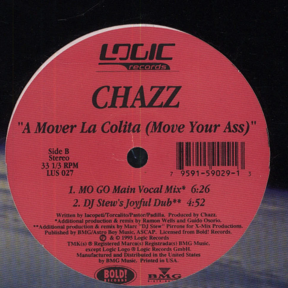 Chazz - A Mover La Colita (Move Your Ass)