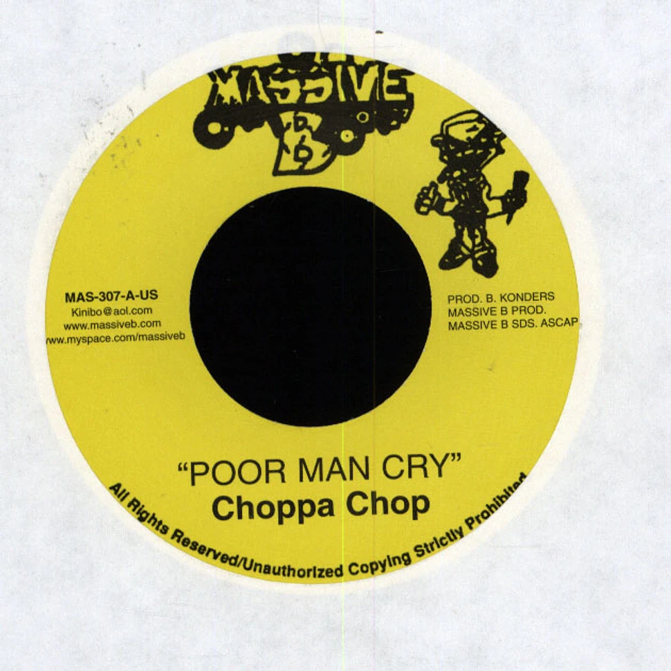 Choppa Chop - Poor man cry